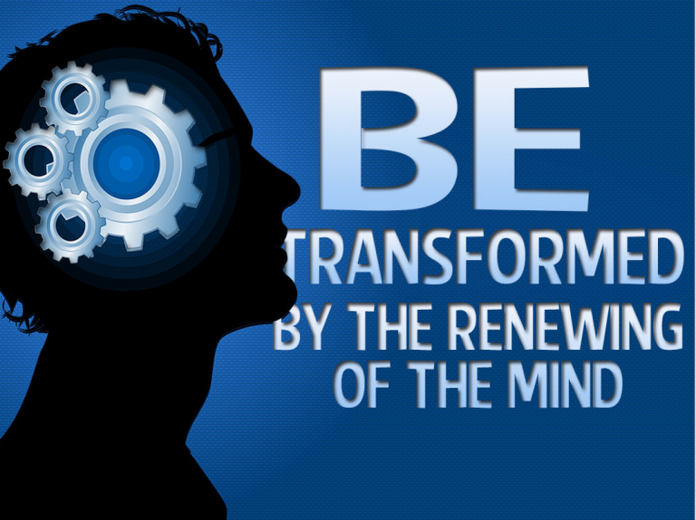 Be Transformed By The Renewing Of Your Mind New Life Fellowship Church